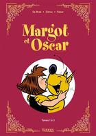 Couverture du livre « Margot et Oscar ; INTEGRALE VOL.1 ; T.1 A T.3 » de Falzar et Zidrou et Corine De Brab aux éditions Kennes Editions