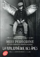 Couverture du livre « Miss Peregrine et les enfants particuliers tome 3 : La bibliothèque des âmes » de Ransom Riggs aux éditions Hachette Jeunesse