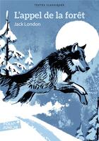 Couverture du livre « L'appel de la forêt » de Jack London aux éditions Gallimard-jeunesse