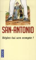 Couverture du livre « Réglez-lui son compte ! » de San-Antonio aux éditions Pocket