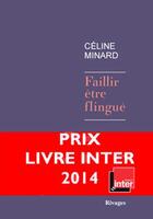 Couverture du livre « Faillir être flingué » de Celine Minard aux éditions Rivages