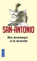 Couverture du livre « Mes hommages à la donzelle » de San-Antonio aux éditions Pocket