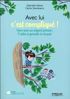 Couverture du livre « Avec lui c est complique » de Sebire Gabrielle aux éditions Eyrolles