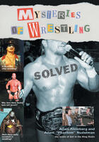 Couverture du livre « Mysteries of Wrestling: Solved » de Sir Adam Kleinberg aux éditions Ecw Press