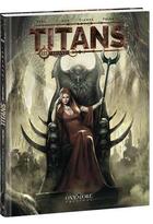 Couverture du livre « Titans - tome 3 - ariane » de Andrea Cuneo et Olivier Peru et Umberto Giampa et Peru/Cuneo/Prianto aux éditions Editions Oxymore