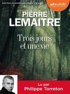 Couverture du livre « Trois jours et une vie » de Pierre Lemaitre aux éditions 