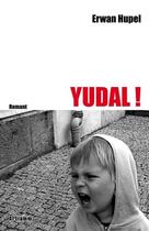Couverture du livre « Yudal ! » de Erwan Hupel aux éditions Al Liamm